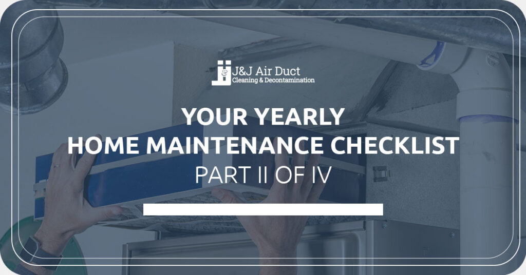 Your Yearly Home Maintenance Checklist II